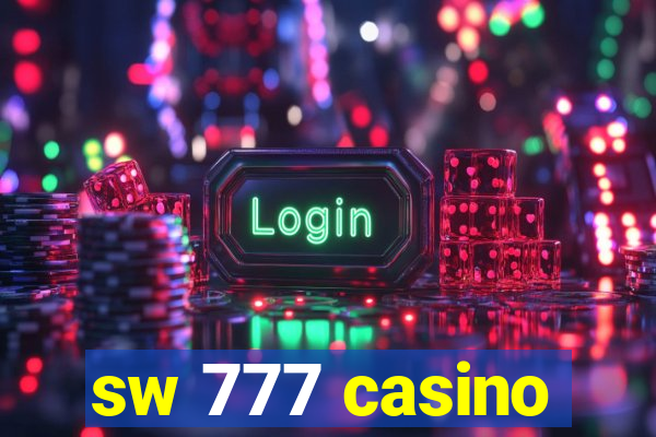 sw 777 casino